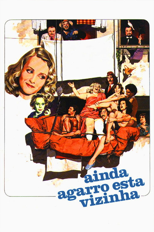 Ainda Agarro Esta Vizinha Poster