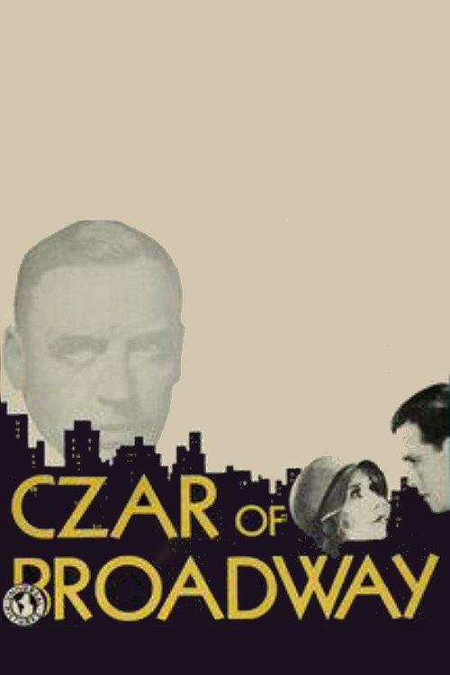 The Czar of Broadway Poster