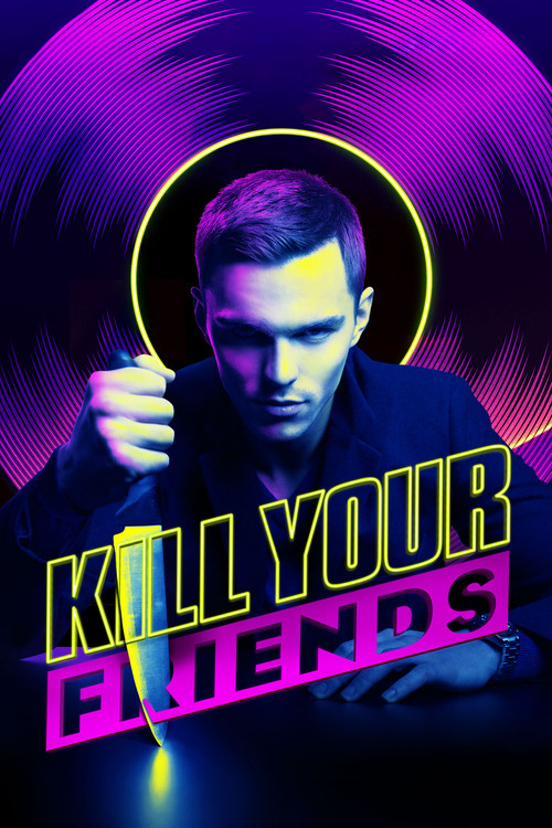 Kill Your Friends Poster