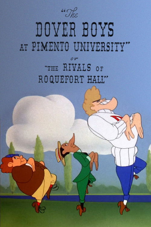 The Dover Boys at Pimento University or The Rivals of Roquefort Hall Poster