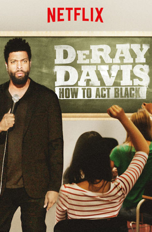 DeRay Davis: How to Act Black Poster