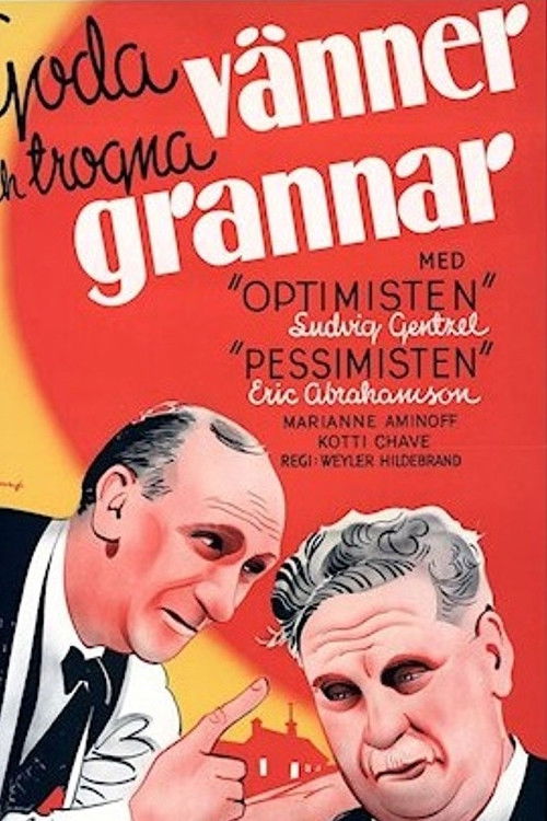 Good Friends and Faithful Neighbours Poster