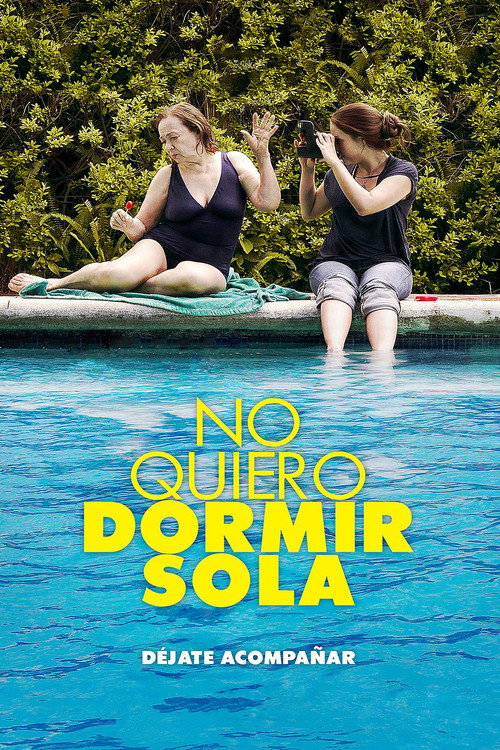 No quiero dormir sola Poster