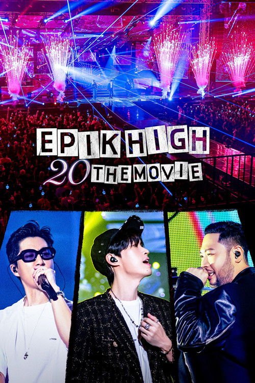 EPIK HIGH 20 THE MOVIE Poster