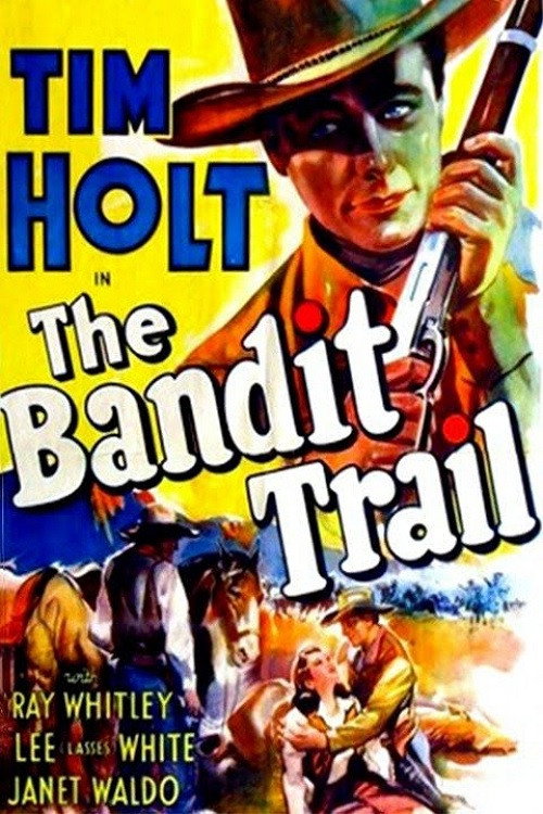 The Bandit Trail Poster