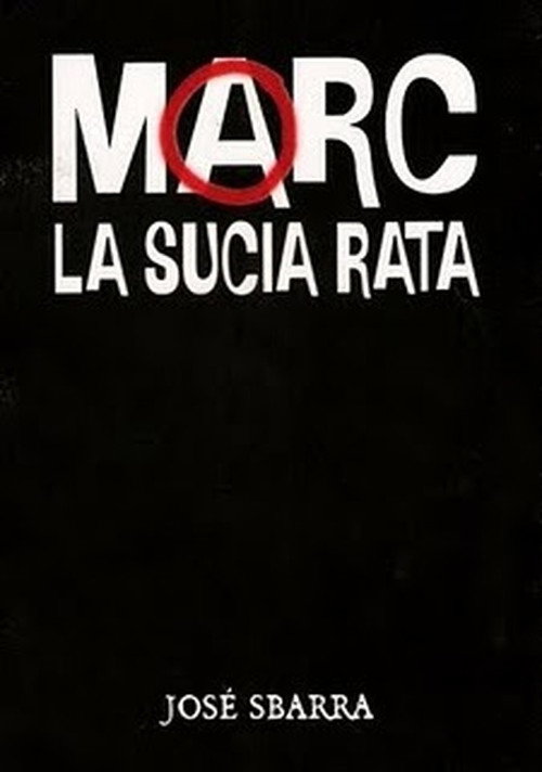 Marc, la sucia rata Poster