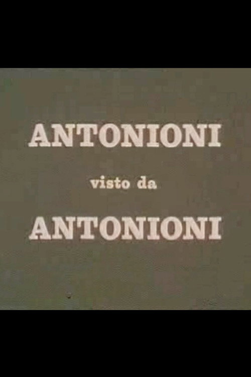 Antonioni visto da Antonioni Poster