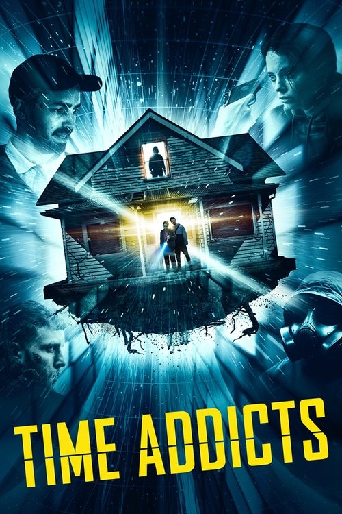 Time Addicts Poster