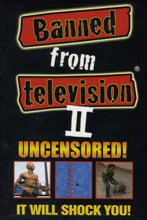 Banned from Television II Poster