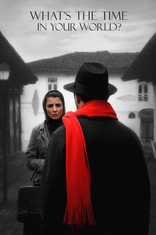 What's the Time In Your World? Poster