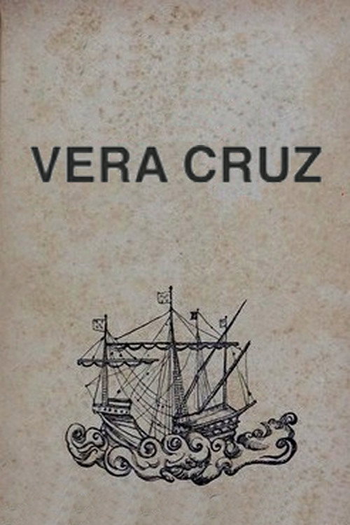 Vera Cruz Poster