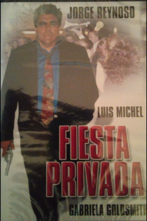 Fiesta privada Poster