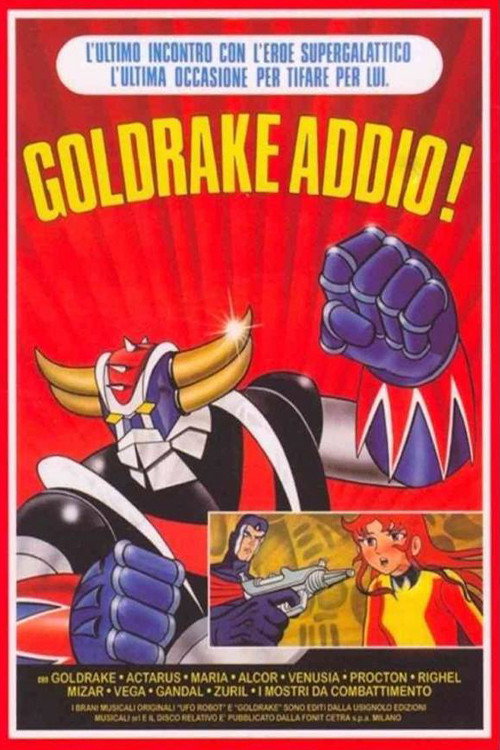 Goldrake Addio Poster