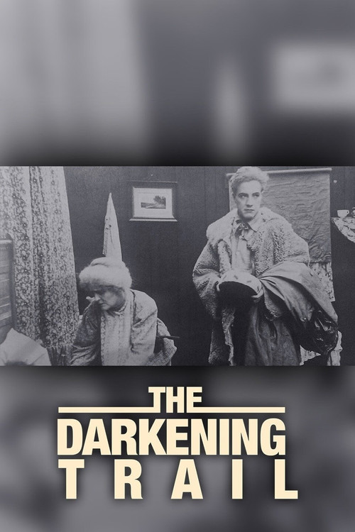 The Darkening Trail Poster
