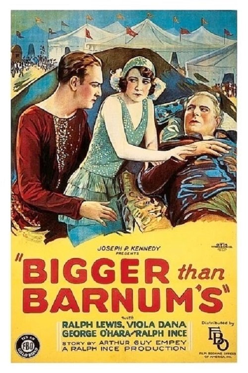Bigger Than Barnum's Poster