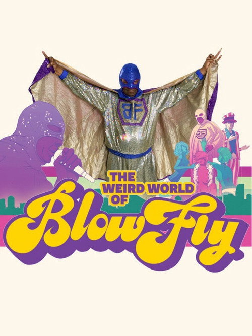 The Weird World of Blowfly Poster