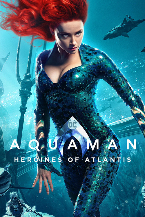 Aquaman: Heroines of Atlantis Poster
