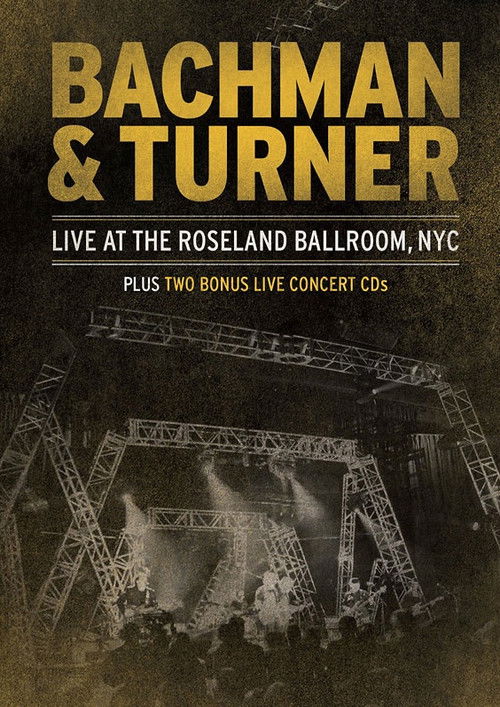 Bachman & Turner - Live at the Roseland Ballroom Poster