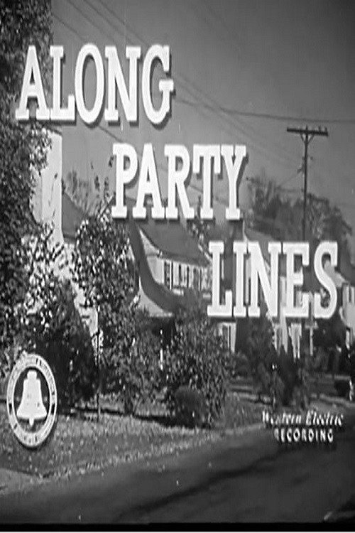 Along Party Lines Poster