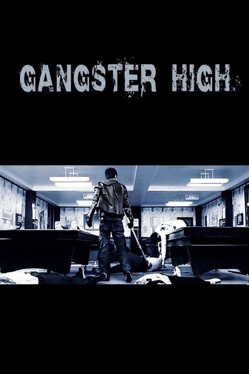 Gangster High Poster