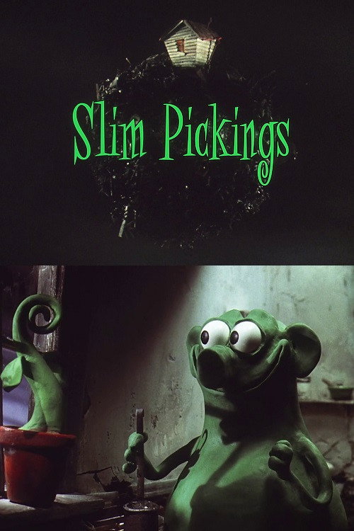 Slim Pickings Poster
