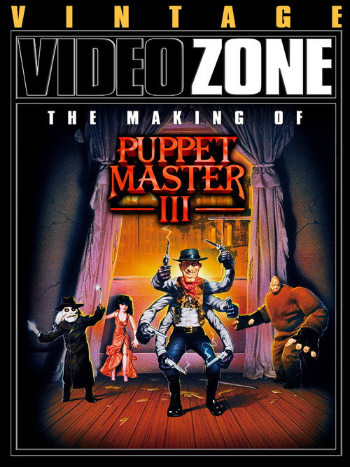 Videozone: The Making of "Puppet Master III" Poster