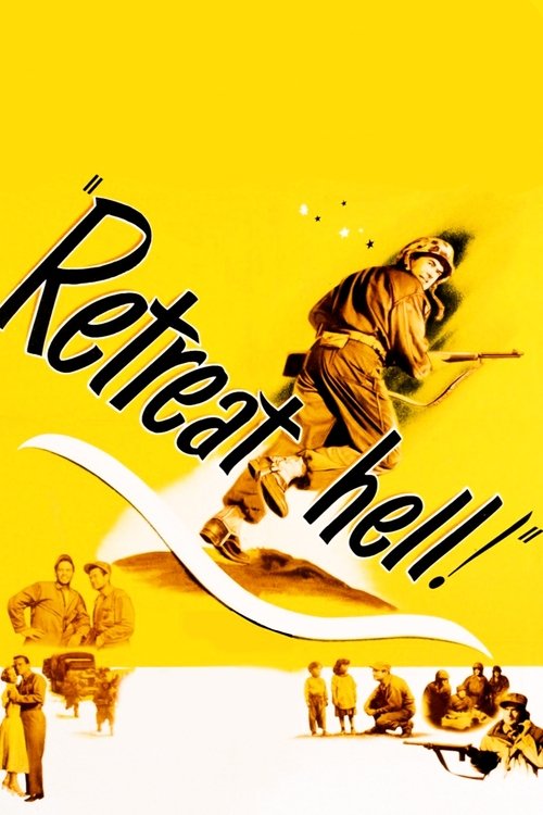 Retreat, Hell! Poster