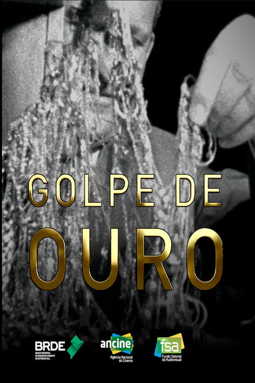 Golpe de Ouro Poster