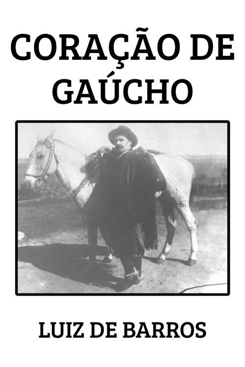 Coração de Gaúcho Poster