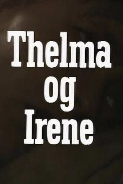 Thelma og Irene Poster