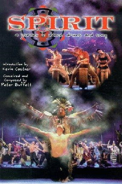 Spirit: A Journey in Dance, Drums & Song Poster