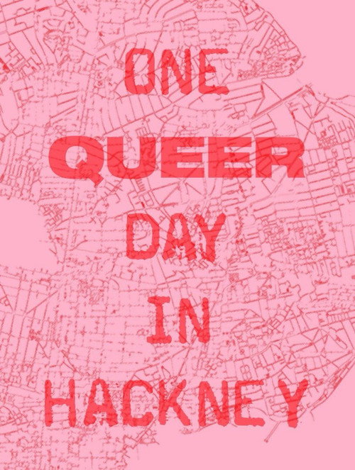 One Queer Day In Hackney Poster