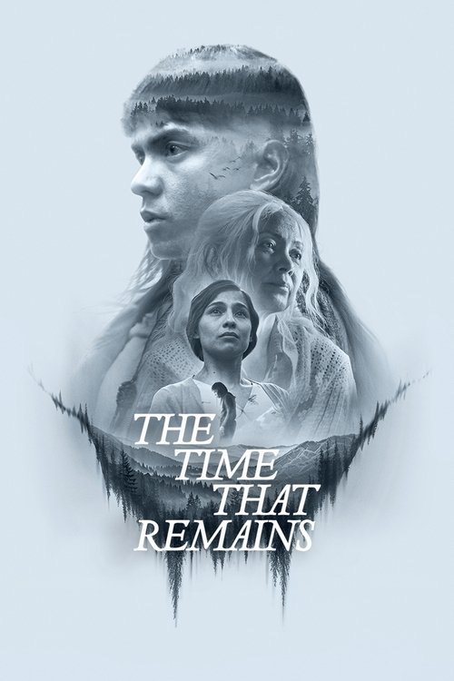 The Time That Remains Poster