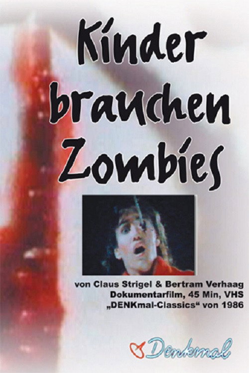 Kinder brauchen Zombies Poster