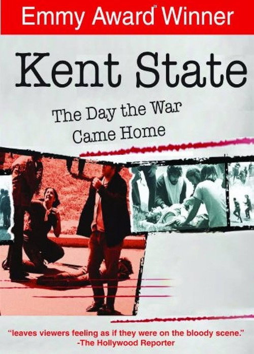 Kent State: The Day the War Came Home Poster