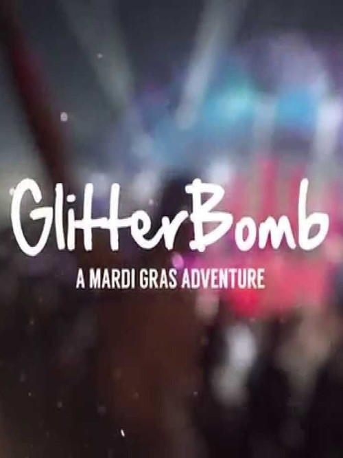 GlitterBomb Poster