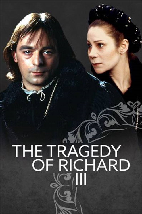 The Tragedy of Richard III Poster