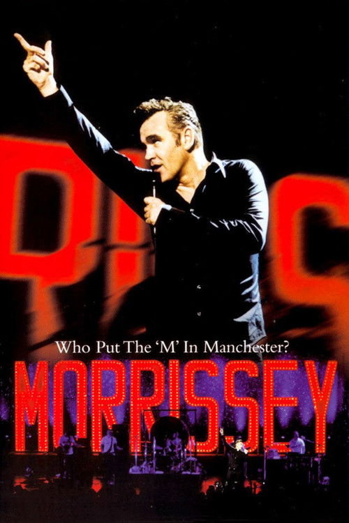 Morrissey: Who Put the 'M' in Manchester? Poster
