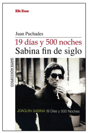 Joaquin Sabina - 19 Days and 500 Nights Poster