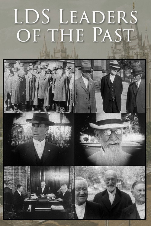 Latter-Day Saint Leaders: Past and Present Poster