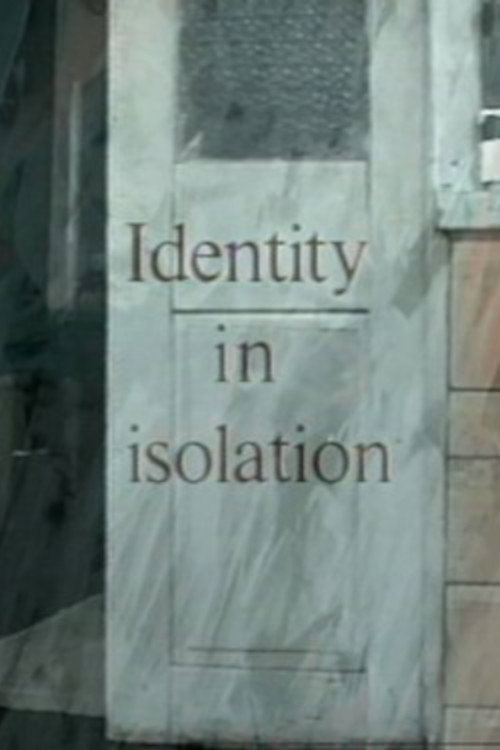Identity in Isolation Poster