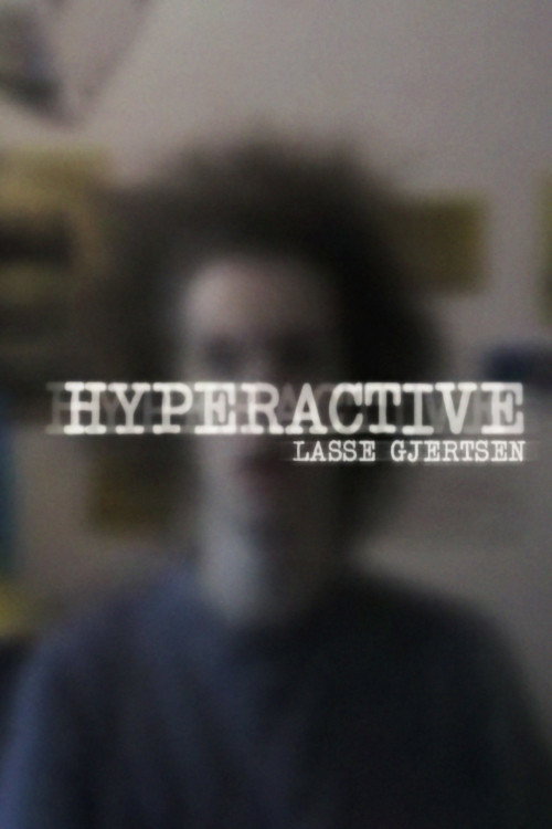 Hyperactive Poster
