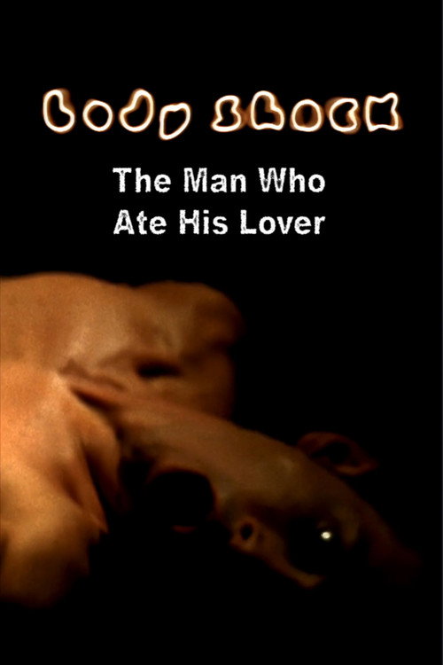 The Man Who Ate His Lover Poster