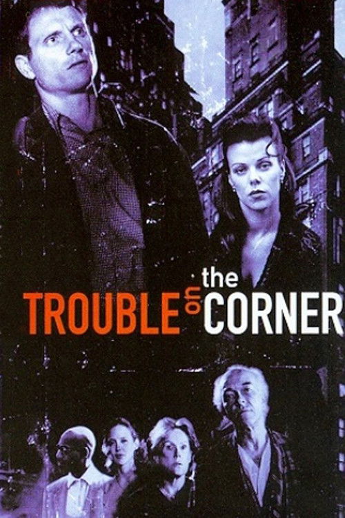 Trouble on the Corner Poster