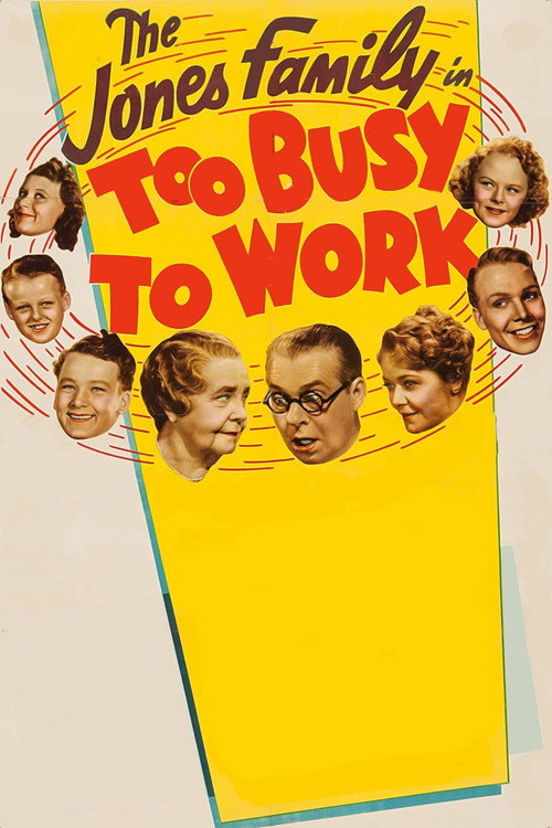 Too Busy to Work Poster