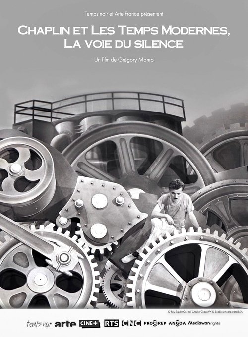 Chaplin et Les temps modernes, La voie du silence Poster