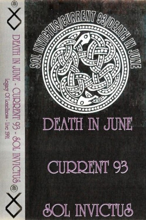 Death In June / Current 93 / Sol Invictus – Legacy Of Loneliness - Live 1991 Poster