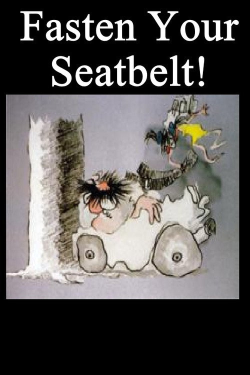 Fasten Your Seatbelt! Poster