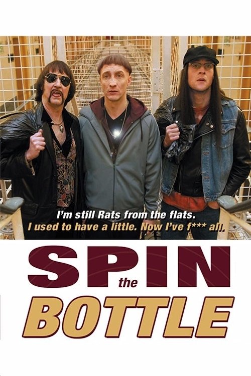 Spin the Bottle Poster