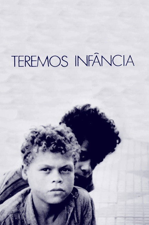 We Shall Have a Childhood Poster
